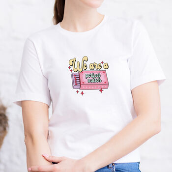 Perfect Match Valentine's Day T Shirt, 3 of 4