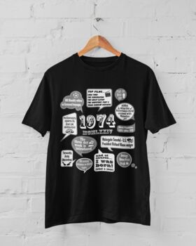 'Events Of 1974' Bespoke 50th Birthday Gift T Shirt, 7 of 9