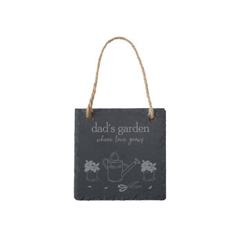 Square Slate Hanger 'Dad's Garden, Where Love Grows' | Garden Hanger | Home Decor, 2 of 2