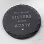 Personalised 'The Best Sisters Become Auntie' Coaster, thumbnail 1 of 5