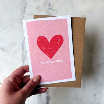 Valentines Romantic Card 'You're All I Need', 2 of 4
