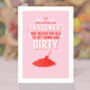 Gardeners, Get Down And Dirty, Valentine's Day Card, thumbnail 3 of 3