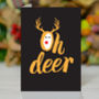 'Oh Deer' Christmas Card, thumbnail 1 of 1