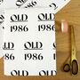 Personalised Funny Old Milestone Wrapping Paper, thumbnail 2 of 6