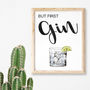 But First Gin Typography Print, thumbnail 4 of 8