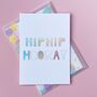 Hip Hip Hooray Card With Confetti Envelope, thumbnail 2 of 5