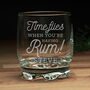 Personalised Time Flies When You're Having Rum Tumbler, thumbnail 2 of 4