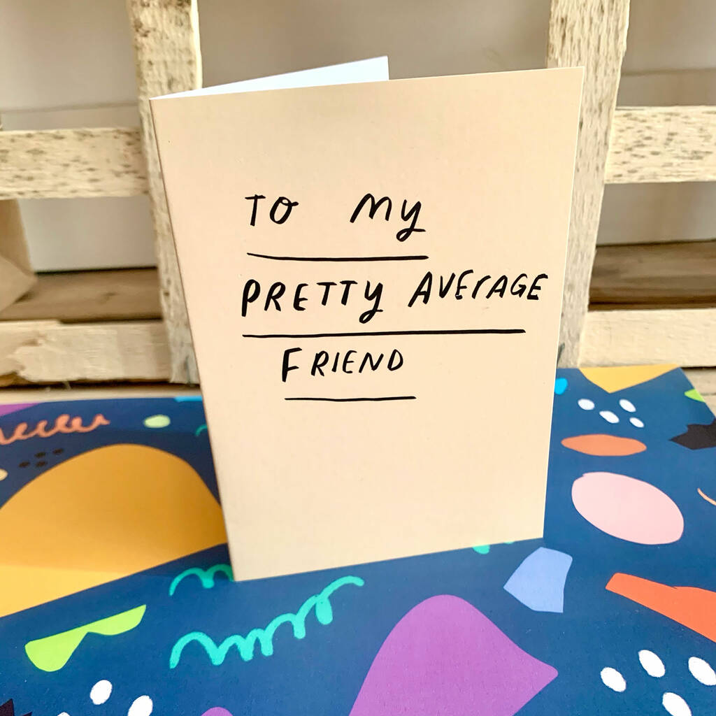 Average Friend Card