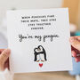 You're My Penguin Anniversary Card, thumbnail 1 of 3