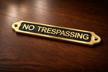 Solid Brass “No Trespassing” Door Sign Plaque With Black Finish, 2 of 6