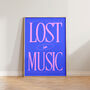 Colourful Bold Lost In Music Wall Art Print, thumbnail 1 of 9