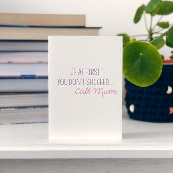 Mothers Day Card 'If At First You Don't Succeed…', 2 of 4