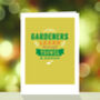 'Gardeners Learn Through Trowel And Error ' Card, thumbnail 1 of 2