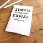 Supercalifragilisticexpialidocious A6 Notebook, thumbnail 1 of 5