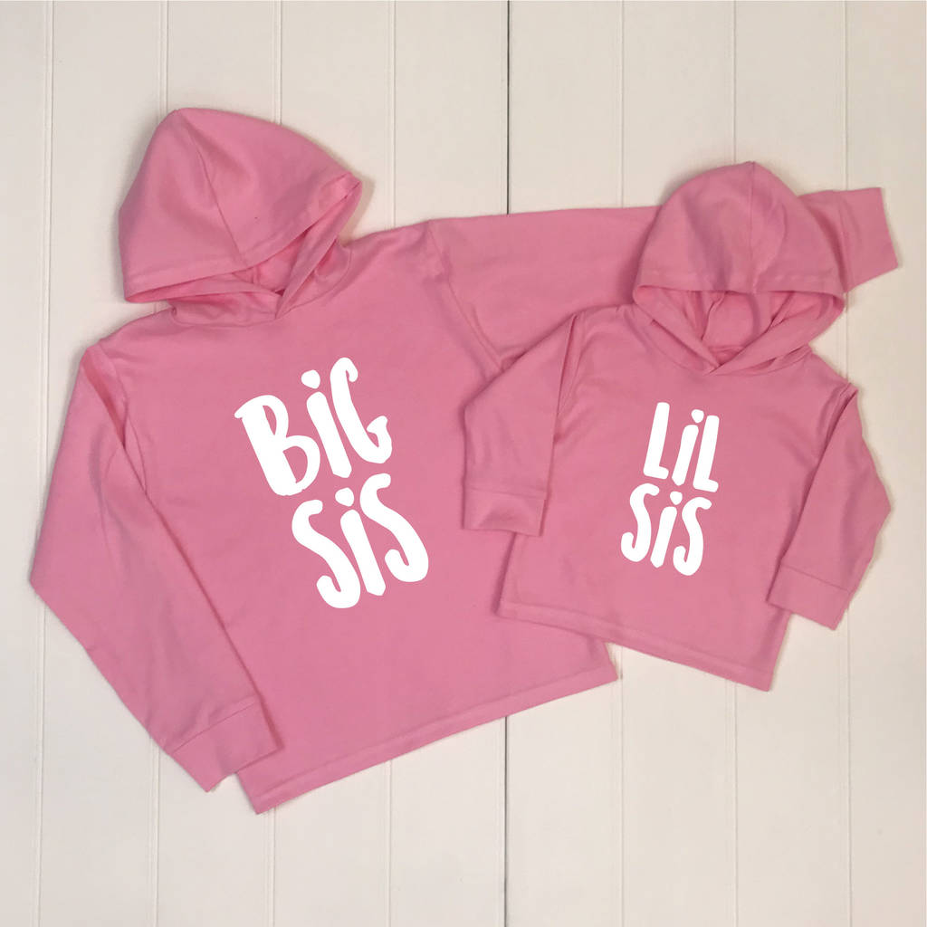 big sis lil sis hoodies
