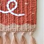 Handwoven Personalised Wall Hanging, thumbnail 7 of 12