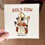 Holy Cow Card – Funny Congratulations Card, thumbnail 1 of 7