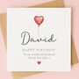 Personalised Birthday Balloon Card For Husband, thumbnail 2 of 5