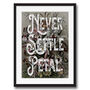 Never Settle Petal Quote Typography Floral Wall Art, thumbnail 3 of 4