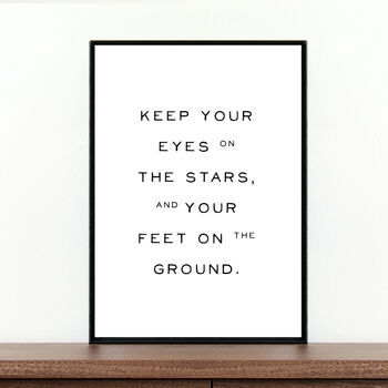 'Keep Your Eyes On The Stars' Dream Quote Print, 2 of 3
