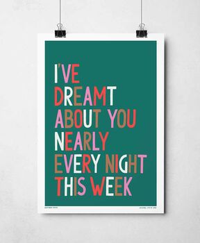 I've Dreamt About You Print, 5 of 9