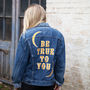 'Be True To You' Embroidered Denim Jacket, thumbnail 2 of 4