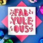 Fab Yule Ous Papercut Christmas Card, thumbnail 1 of 6