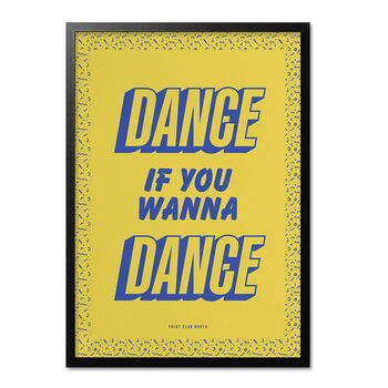 Retro Illustrated Dance If You Wana Dance, Oasis Masterplan, Nostalgic Colourful Foodie Stylised Home Décor, A5 A4 A3 A2 A1, 6 of 7