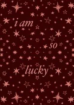 I Am So Lucky, 3 of 3