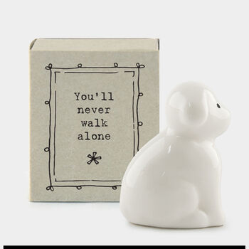 Porcelain Matchbox Message Dog – Never Walk Alone, 2 of 3