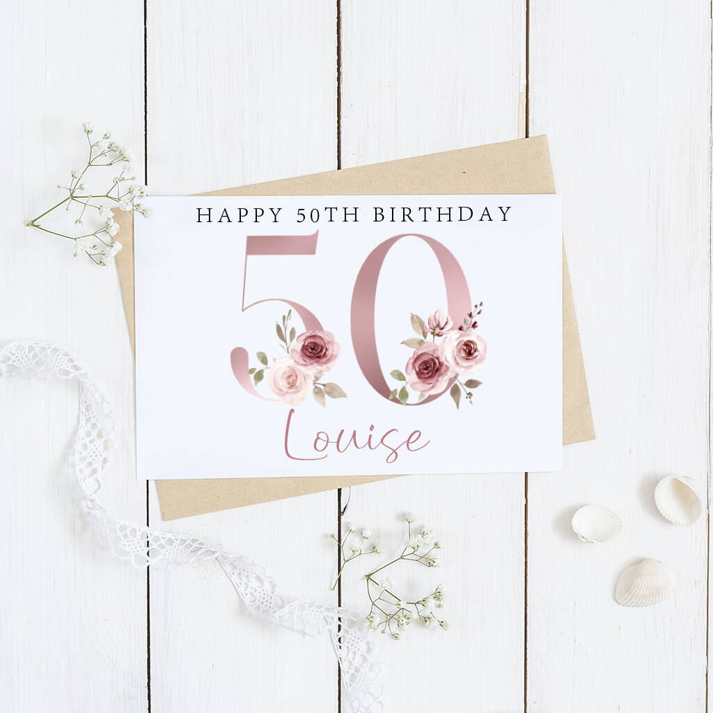 Personalised 50th Pink Floral Birthday Card By Andrea Fays