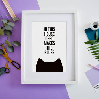 Personalised 'The Cat Makes The Rules' Print, 2 of 3