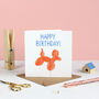 Birthday Balloon Dog Greetings Card, thumbnail 1 of 3
