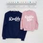 Daddy And Daddy's Girl Matching Sweatshirts, thumbnail 1 of 2