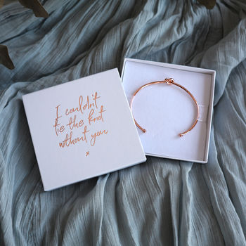 'I Couldn't Tie The Knot Without You' Bridesmaid Bangle, 5 of 7