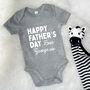 Personalised Happy Father's Day Love… Babygrow, thumbnail 1 of 8