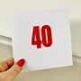 40th Birthday Card ~ Handmade, thumbnail 1 of 2