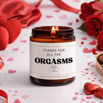 Valentines Gifts For Him Thanks For All The Orgasms Funny Candle, 9 of 10