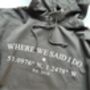Personalised “Coordinates Hoodie – Where It All Began”, thumbnail 4 of 12