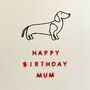 Dog Doodle Dachshund Happy Birthday Card, thumbnail 1 of 2