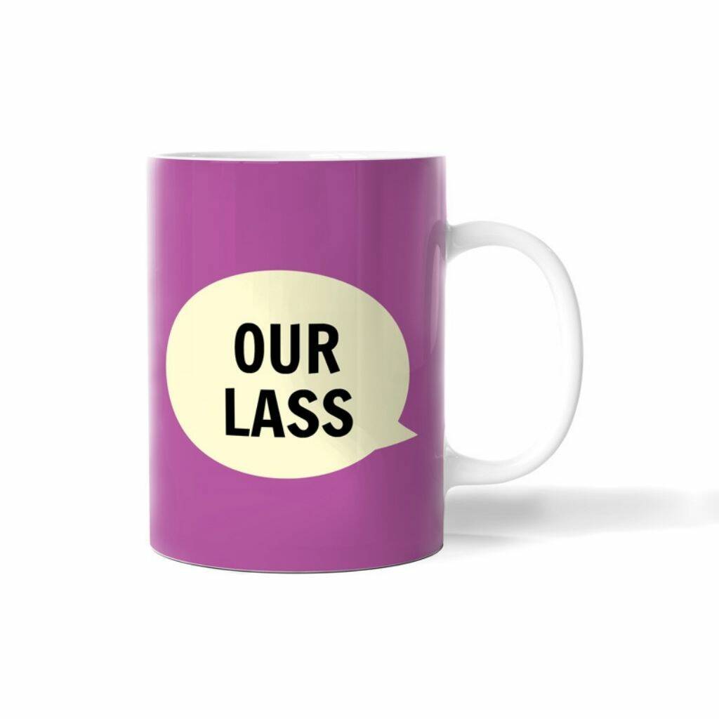 Our Lass Mug