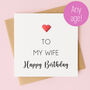 Personalised Birthday Card For Wife – Any Age, thumbnail 1 of 5
