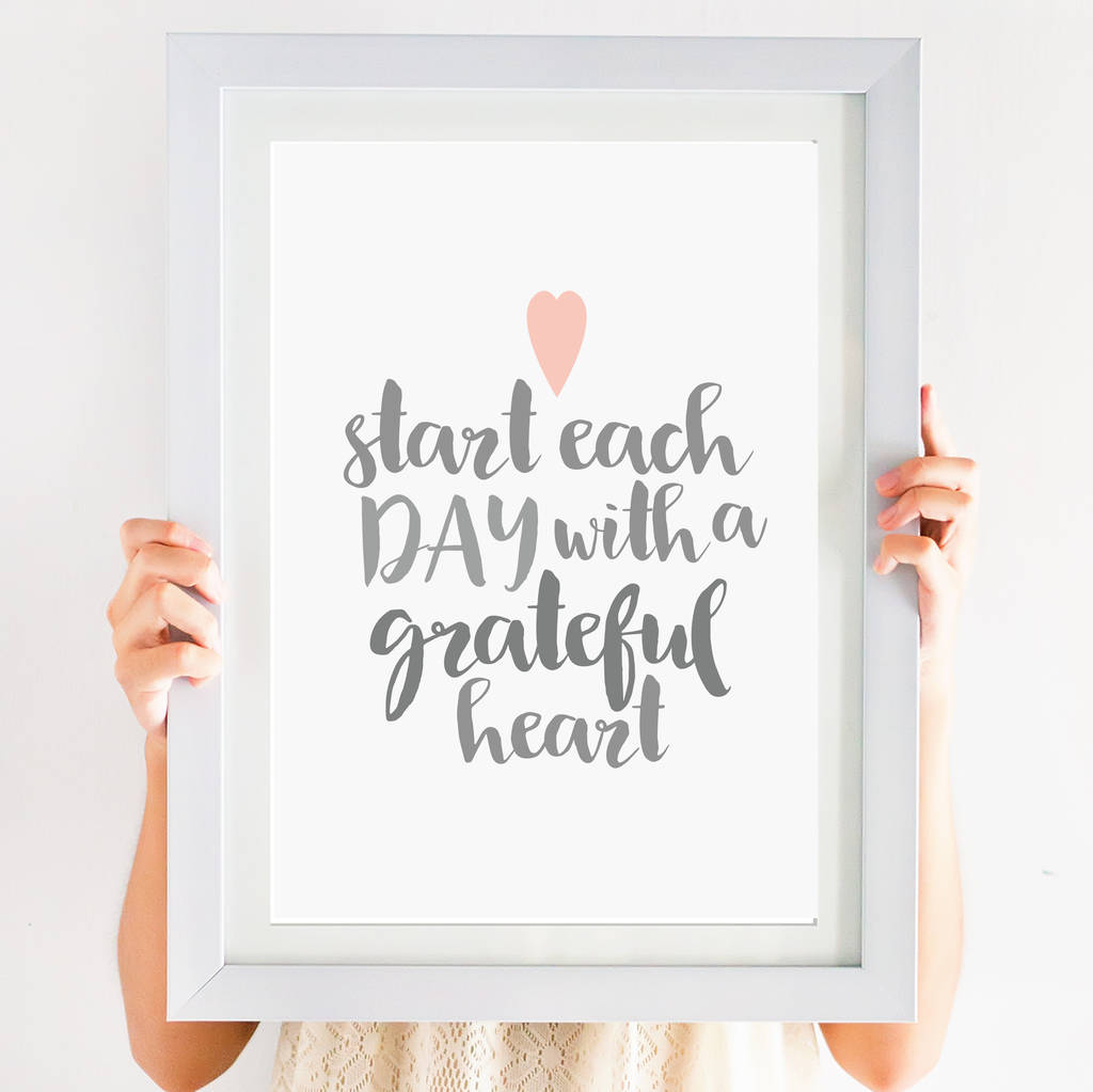 'start Each Day With A Grateful Heart' Print By Giddy Kipper ...