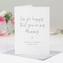 Personalised 'Happy You're My Mummy' Mother's Day Card, thumbnail 1 of 3