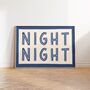 Night Night Bedroom Wall Art Print, thumbnail 3 of 8