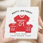 Personalised Football Shirt Birthday Card For Daddy, thumbnail 1 of 7