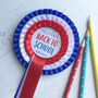 Back To School Rosette With Personalised Name, thumbnail 2 of 3