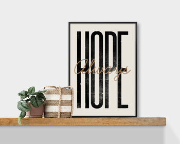 Hope, Always Hope, Letterpress Positive Quote Print, 3 of 6
