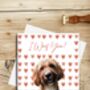 Personalised Pet Valentine's Card, thumbnail 4 of 7