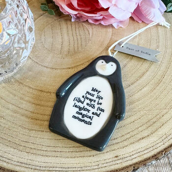 Penguin Hanging Keepsake May Life Be Filled With Fun Gift, 3 of 3